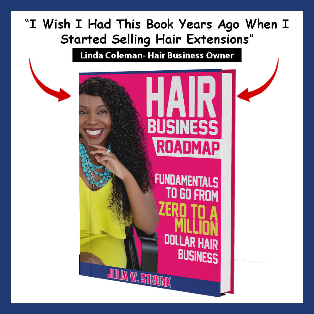 Hair Business Roadmap Fundamentals To Go From Zero To A Million Dollar Hair  Business eBook - Wealthy Hair
